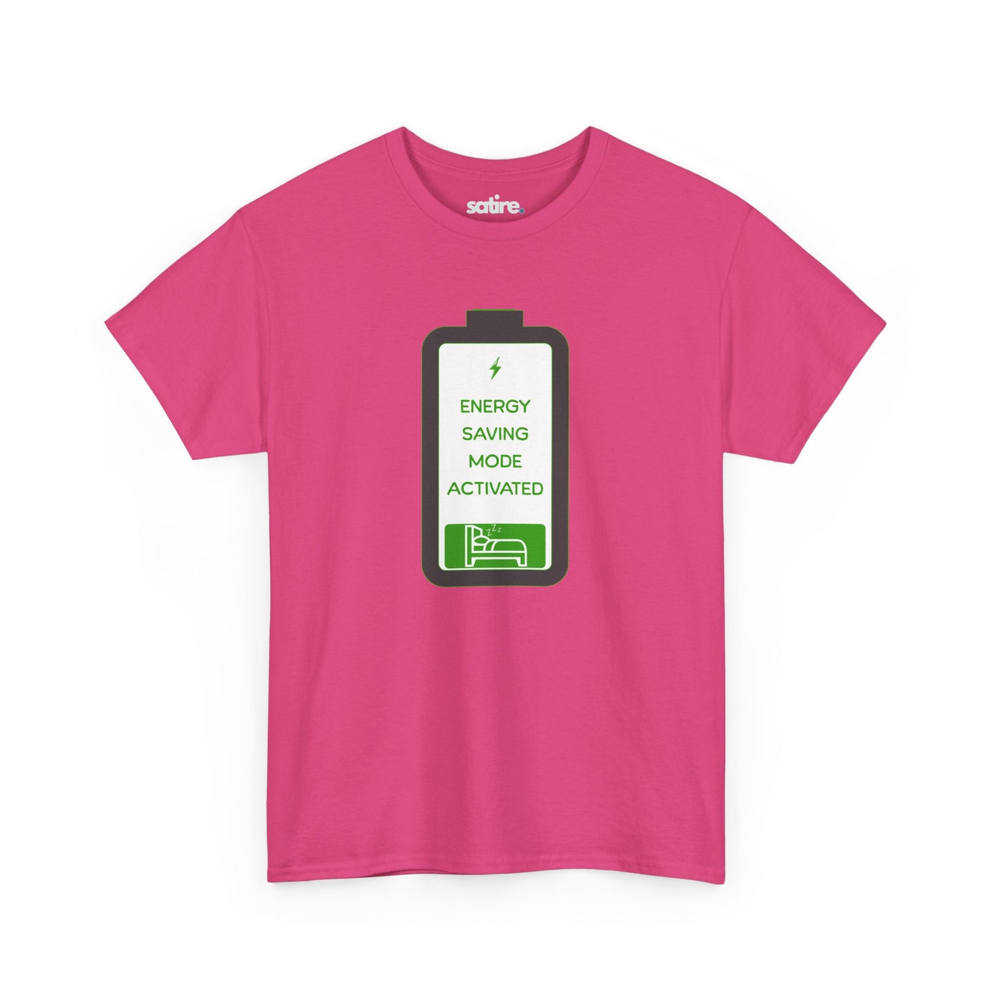 Pink t-shirt with a graphic of a battery icon displaying 'Energy Saving Mode Activated' text and a sleeping person icon | Satire Clothes