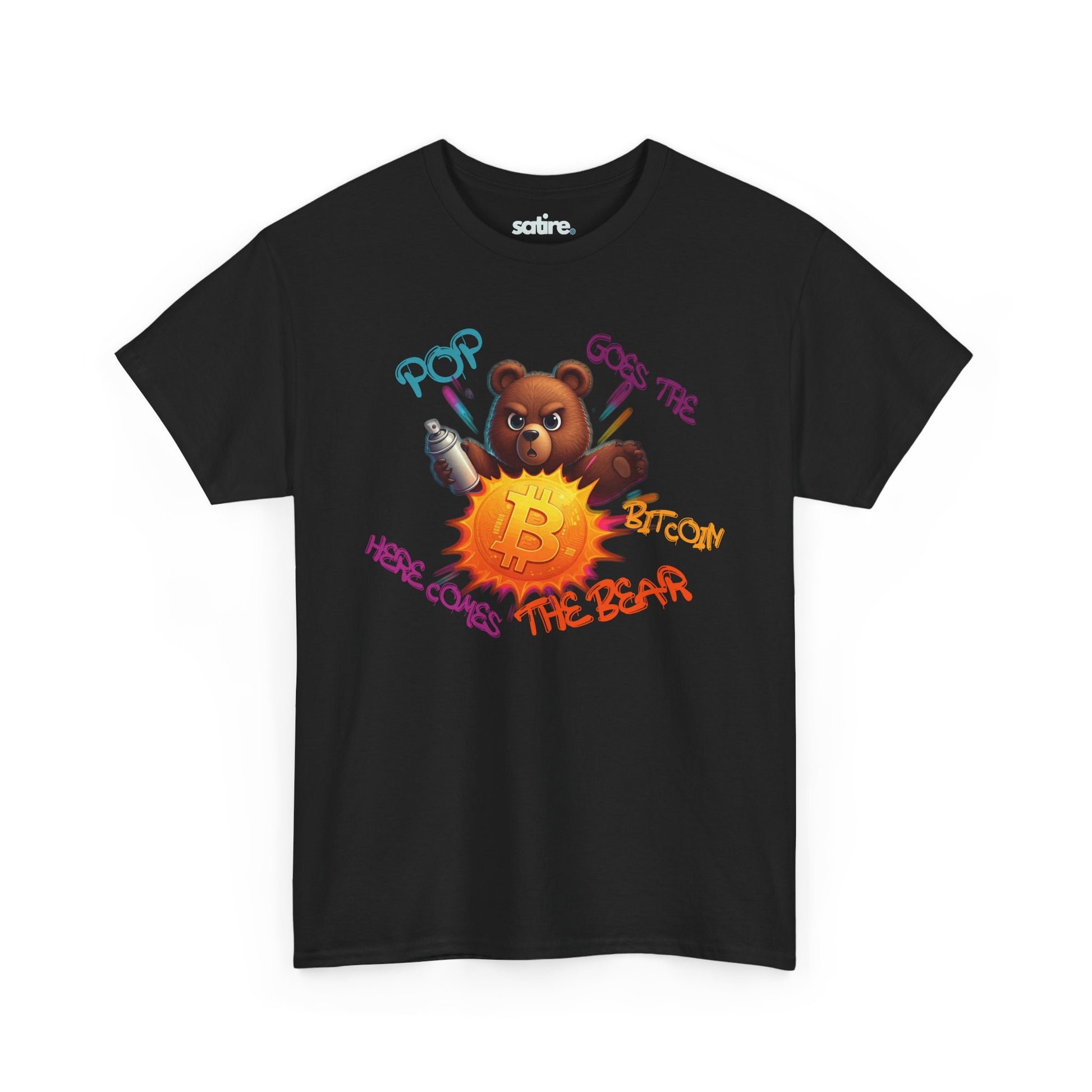 Black t-shirt with a humorous design featuring a bear holding a spray can, popping a Bitcoin symbol. Surrounding the bear, colorful graffiti text reads "POP! Goes the Bitcoin, Here Comes The Bear" | Satire Clothes