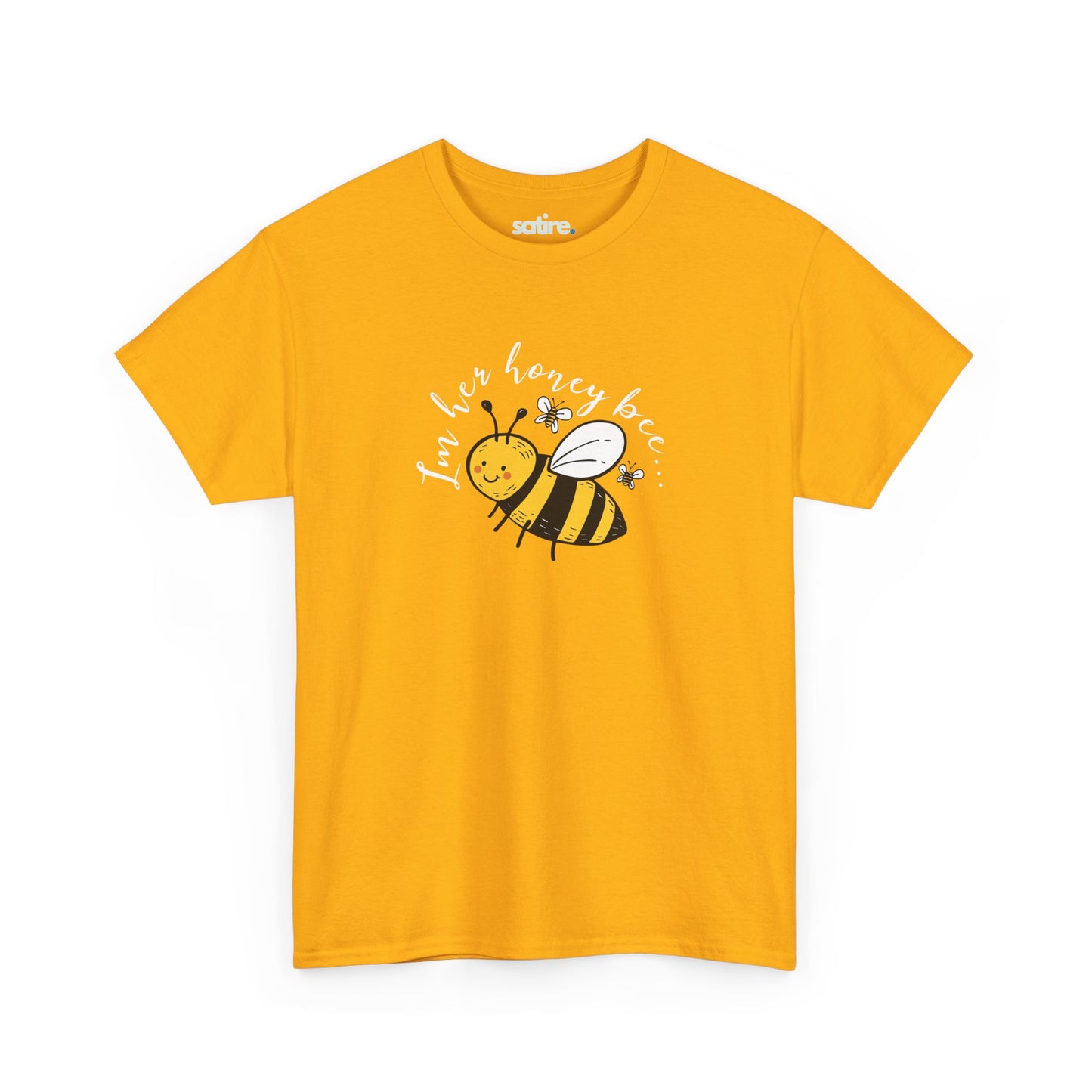 Yellow T-shirt featuring a playful design with a cartoon bee and the text 'I'm her honey bee' in white | Satire Clothes