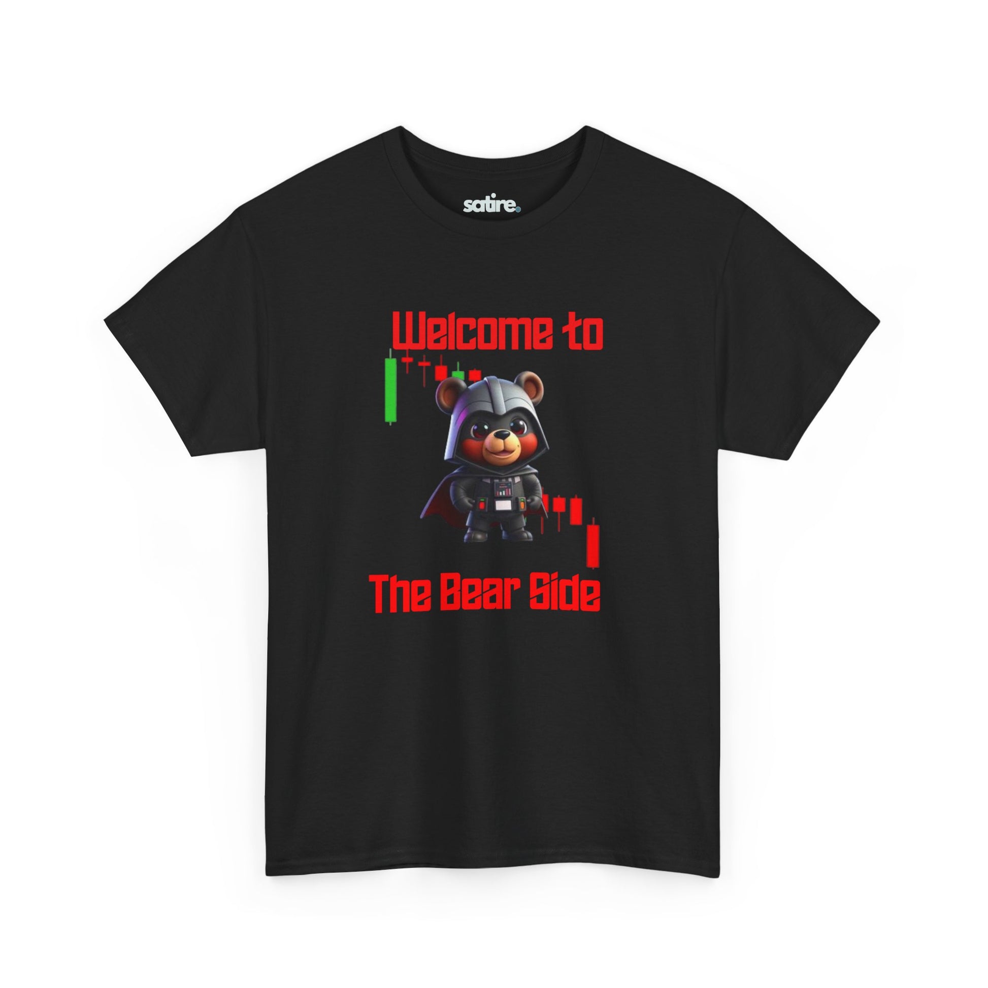 Black T-Shirt with 'Welcome to The Bear Side' text in red, featuring a cute bear wearing a black helmet and uniform with a cape, amidst stock market graphs, symbolizing a humorous take on the bear market. | Satire Clothes