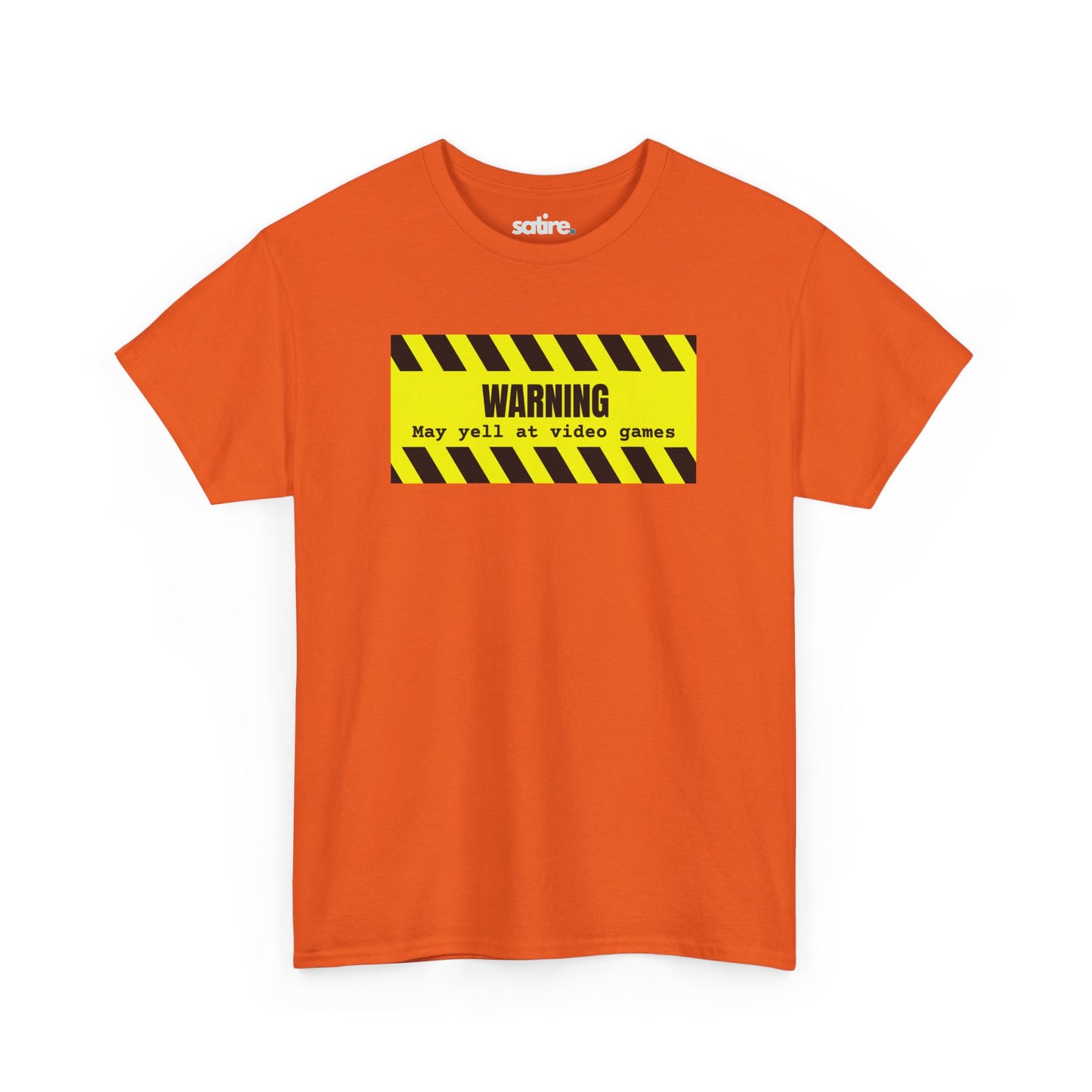 Orange t-shirt with a yellow and black striped warning sign graphic which says 'WARNING: May yell at video games' in bold black text | Satire Clothes