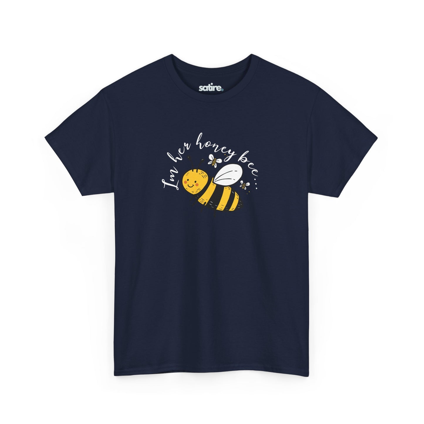 Navy blue T-shirt featuring a playful design with a cartoon bee and the text 'I'm her honey bee' in white | Satire Clothes