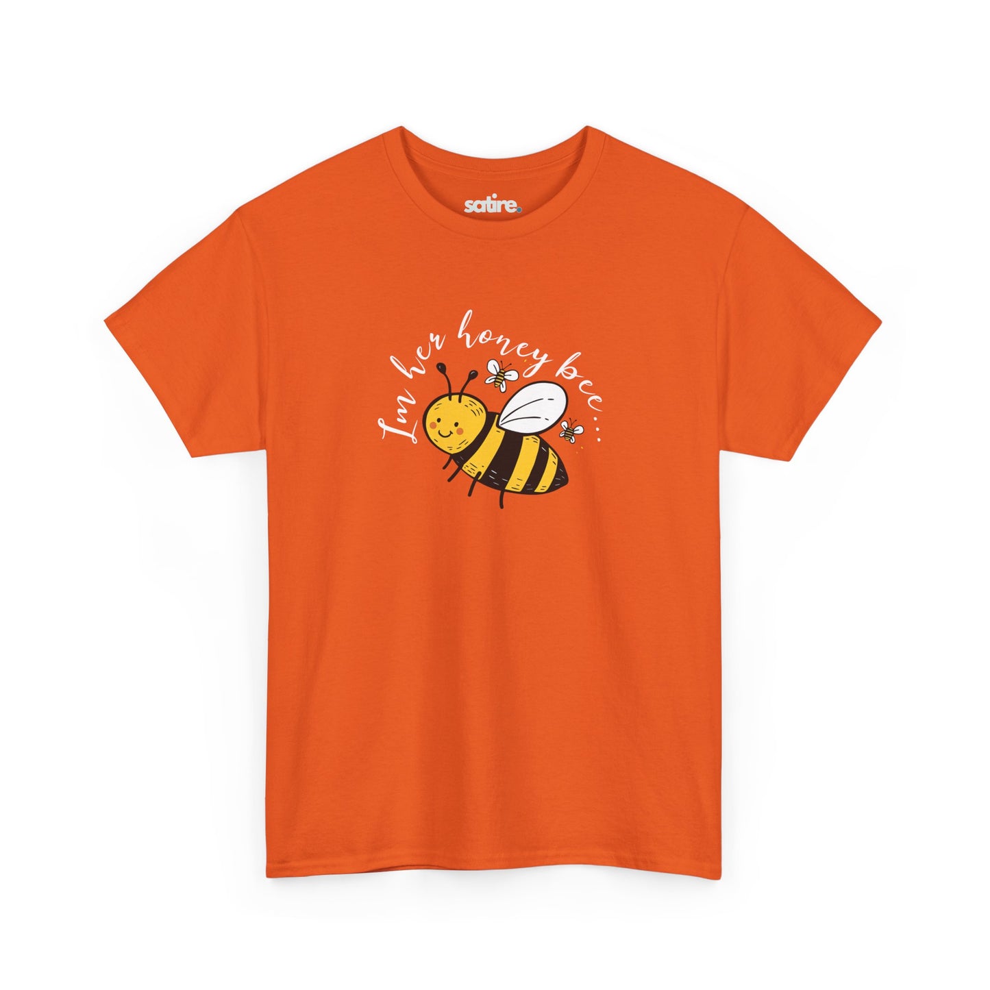 Orange T-shirt featuring a playful design with a cartoon bee and the text 'I'm her honey bee' in white | Satire Clothes