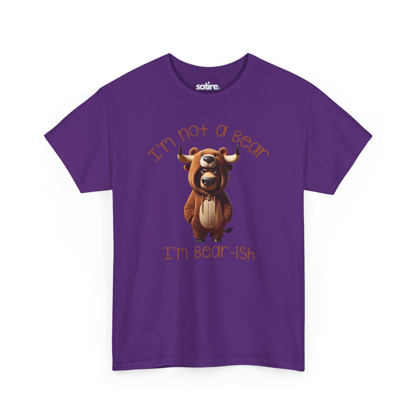 Purple T-shirt with the design of a bull wearing a bear costume. Above the bull, text reads "I'm not a bear" and below, "I'm bear-ish" in brown font. | Satire Clothes