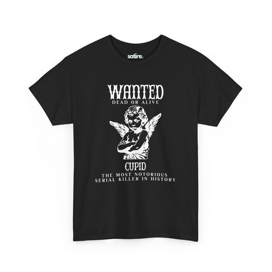 Black T-shirt featuring a satirical Wanted: Cupid design, depicting Cupid as the Most Notorious Serial Killer in History | Satire Clothes