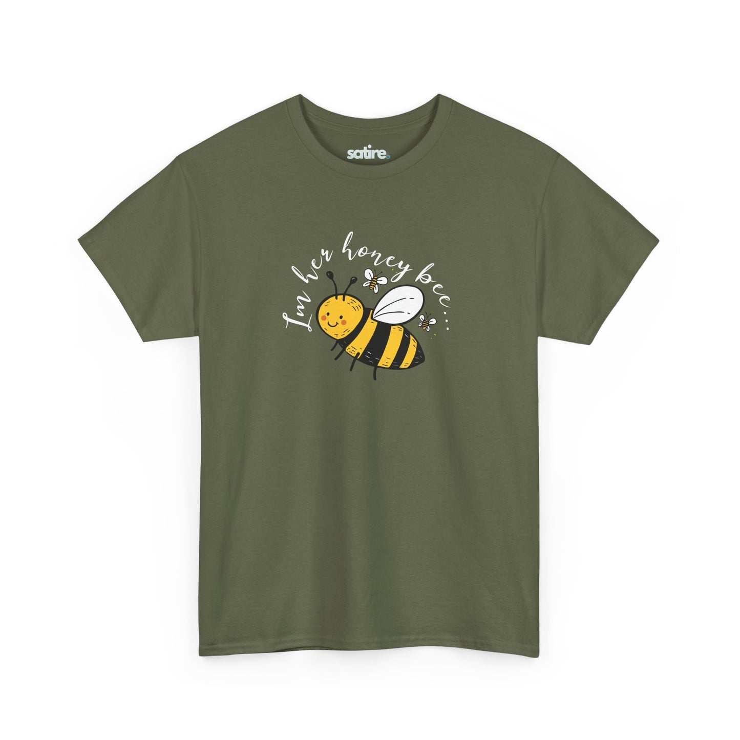 Military green T-shirt featuring a playful design with a cartoon bee and the text 'I'm her honey bee' in white | Satire Clothes