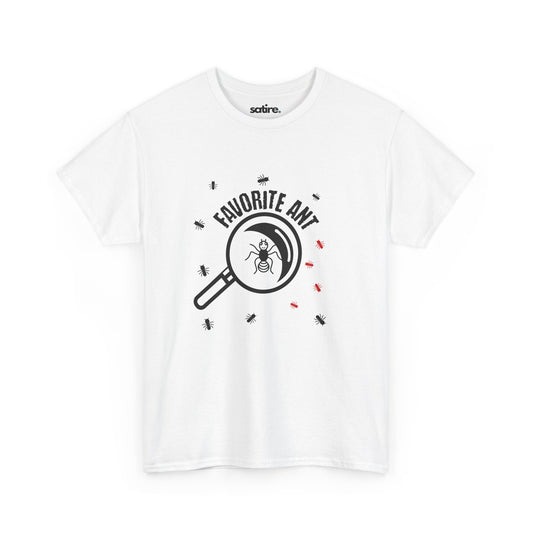 White t-shirt with a humorous 'Favorite Ant' design featuring an ant under a magnifying glass, surrounded by other smaller ants | Satire Clothes