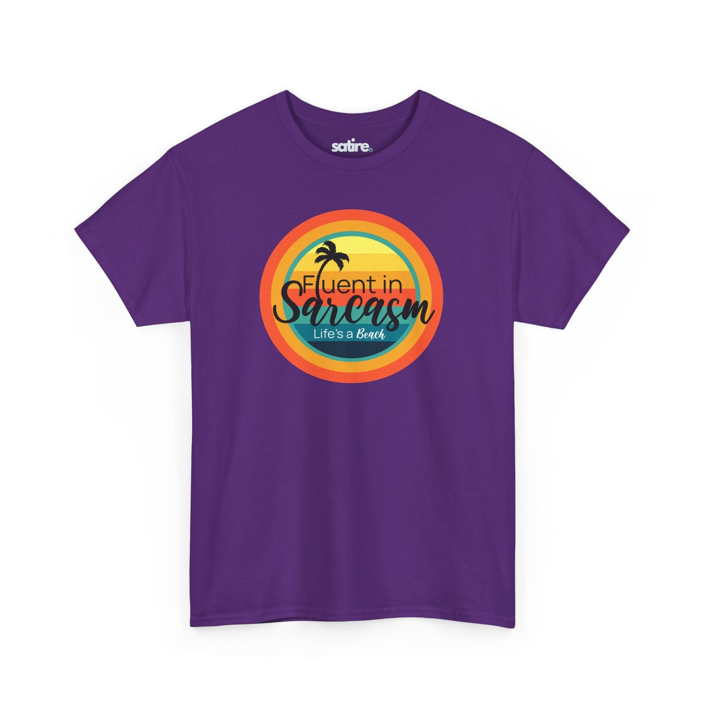 Purple t-shirt with a colorful circular design featuring a palm tree and the text "Fluent in Sarcasm Life's a Beach" in a playful font. | Satire Clothes