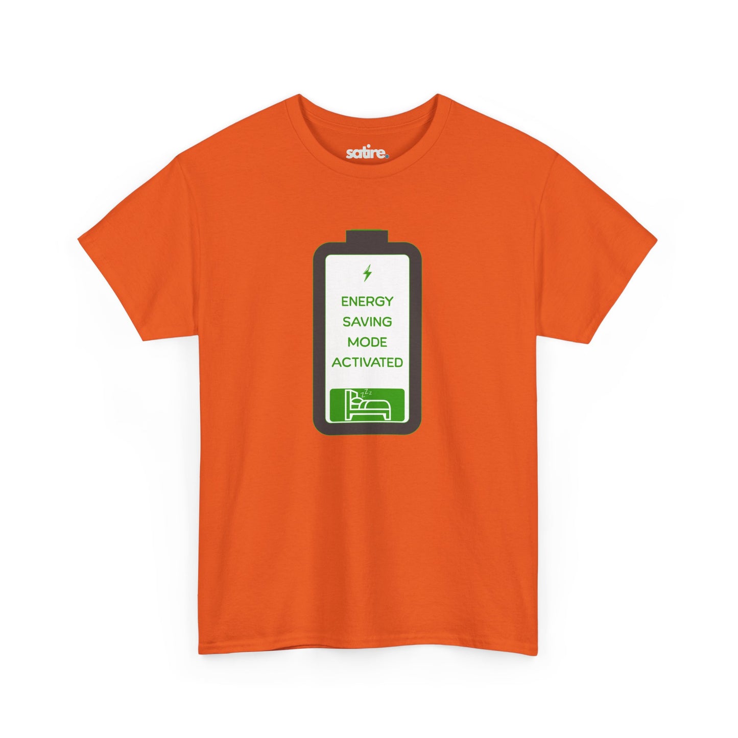 Orange t-shirt with a graphic of a battery icon displaying 'Energy Saving Mode Activated' text and a sleeping person icon | Satire Clothes